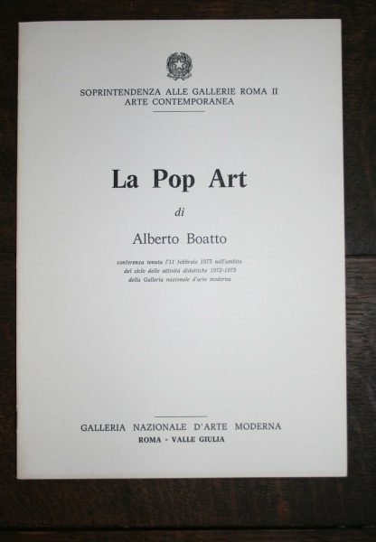 Alberto Boatto Pop Art conferenza febbraio 1973 Galleria Naz. Arte Moderna Roma