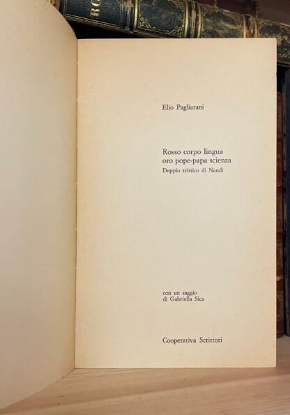 Elio Pagliarani Rosso Corpo Lingua Oro Pope Papa Scienza Cooperativa Scrittori 1977 - immagine 8