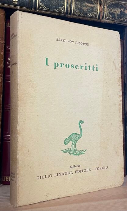 Ernst von Salomon I proscritti Einaudi Editore 1943 prima edizione italiana - immagine 2