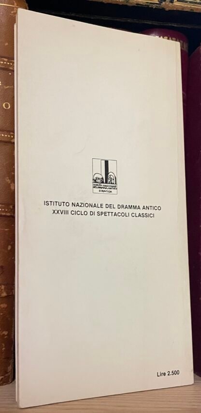 Sofocle Filottete Teatro greco di Siracusa 24 maggio - 1 luglio 1984 - immagine 2