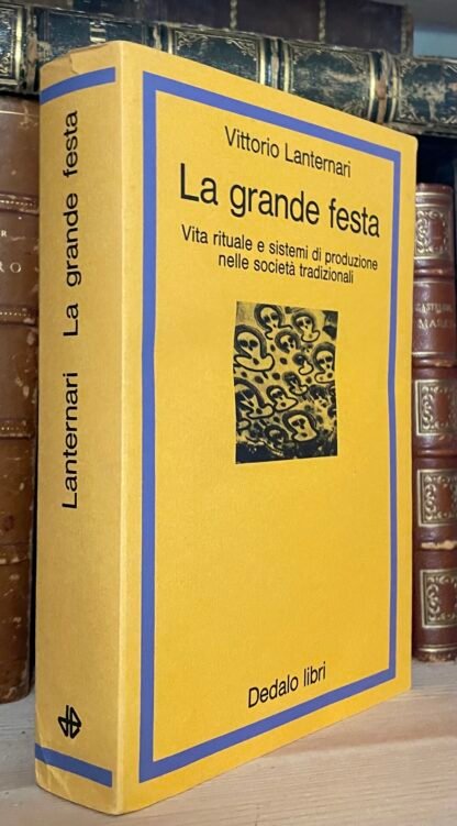 Vittorio Lanternari La grande festa Dedalo 1976