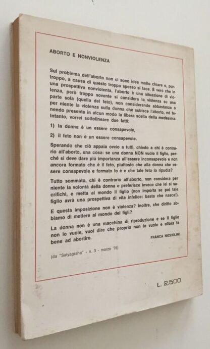 Carmelo R. Viola aborto: perchè deve decidere la donna Pellegrini editore 1977 - immagine 6