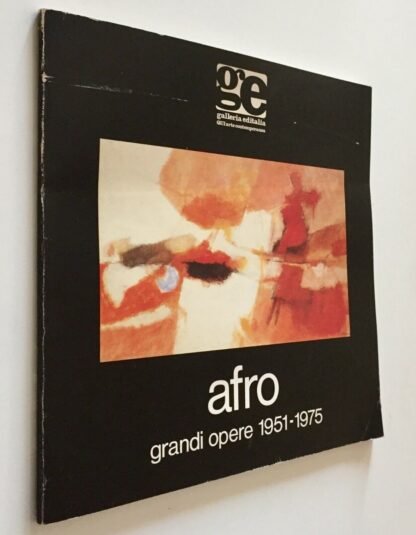 Afro grandi opere 1951-1975  Roma Galleria editalia 1991