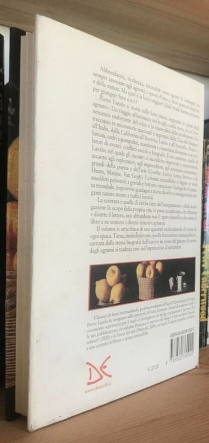 Pierre Laszlo Storia degli agrumi Donzelli editore 2006 - immagine 4