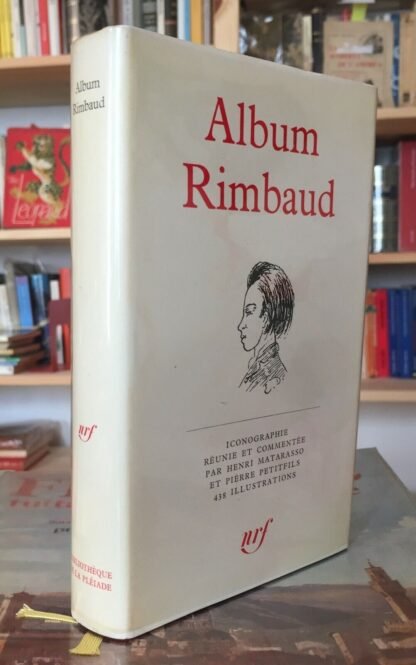 Album Rimbaud Gallimard Bibliothèque de la Pléiade 1967