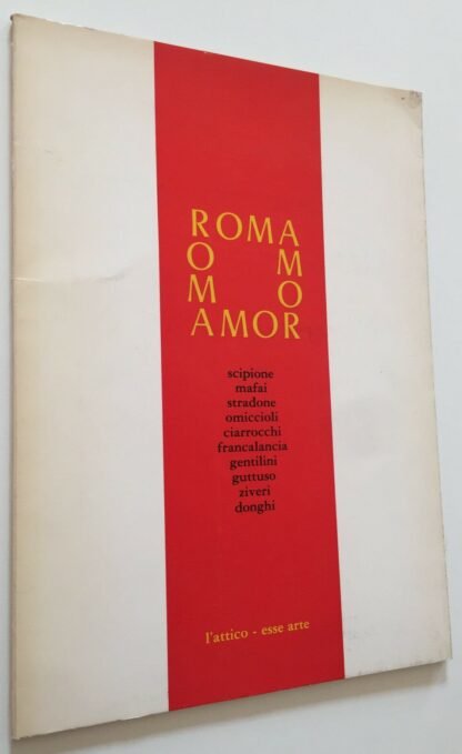 Roma Amor l'Attico Esse Arte Novembre 1981 gennaio 1982