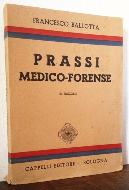 Ballotta Prassi medico-forense Cappelli 1954