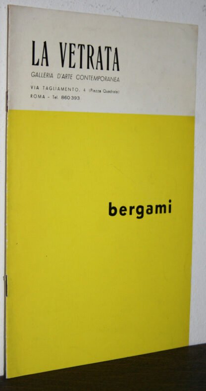 bergami catalogo (1967) galleria la Vetrata Roma