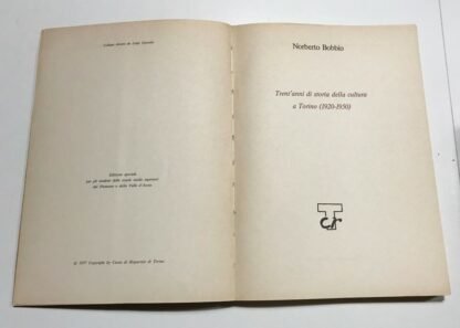 Norberto Bobbio Trent'anni di storia della cultura a Torino 1920-1950  Piemontese 1977 - immagine 3