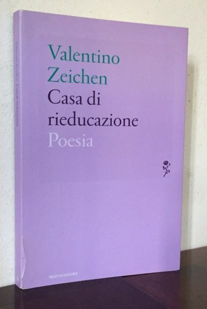 Valentino Zeichen Casa di rieducazione Lo Specchio novembre 2001 1 edizione