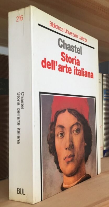 Chastel Storia dell'arte italiana Laterza 1987