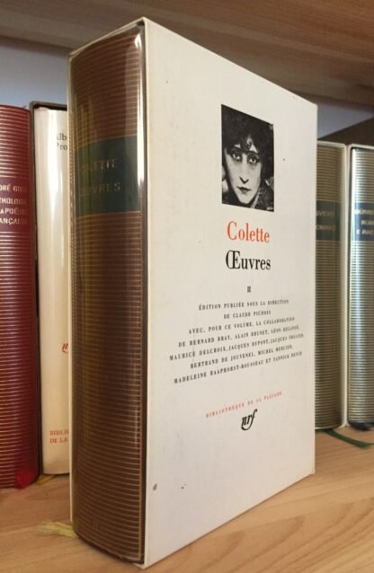 Colette Œuvres tome 2 Gallimard Bibliothèque de la Pléiade n° 327 1986