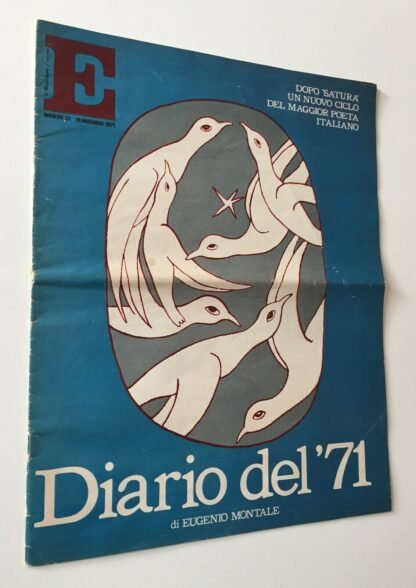 L' Espresso Colore N. 51 Dicembre 1971 Diario del '71 di Eugenio Montale