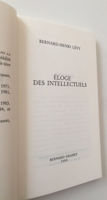 Bernard Henri Lévy Eloge des intellectuels Grasset & Fasquelle 1987 - immagine 3