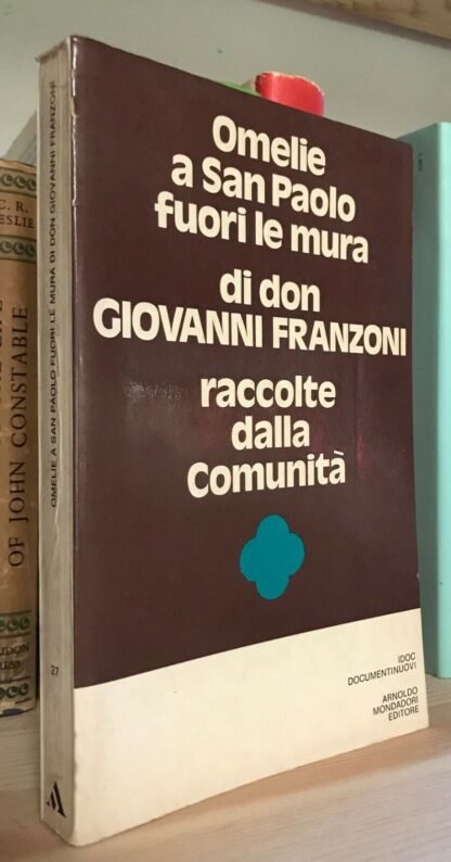 don Franzoni Omelie a San Paolo fuori le mura raccolte dalla comunità 1a 1974