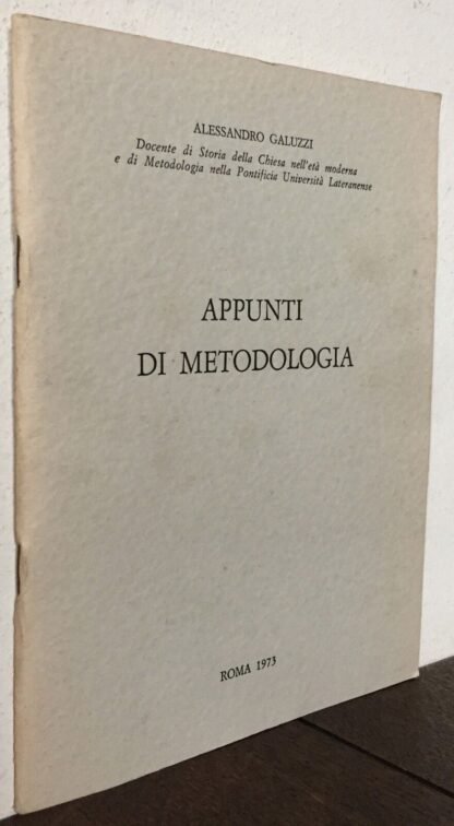 Alessandro Galuzzi Appunti di Metodologia Roma 1973