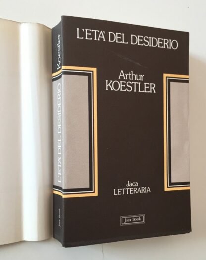 Arthur Koestler L'età del desiderio Jaca Book 1982 - immagine 3