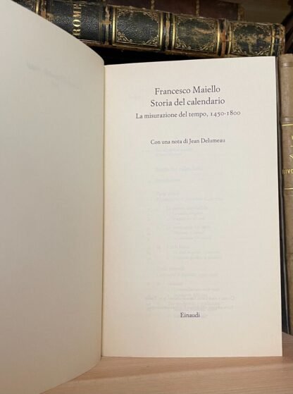 Maiello Storia del calendario la misurazione del tempo 1450-1800 Einaudi 1996 - immagine 7