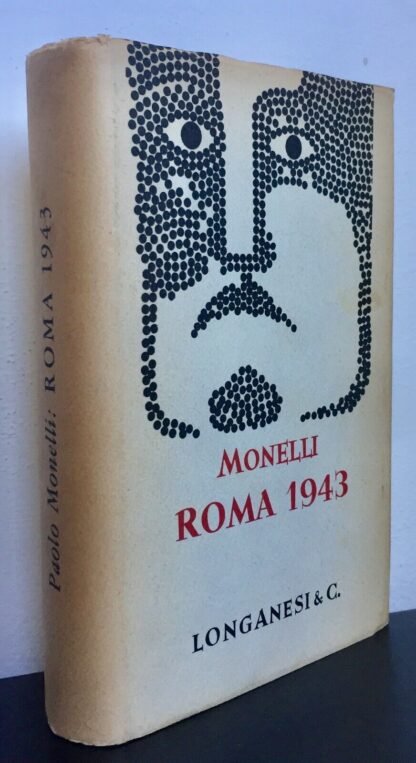 Monelli Roma 1943 Longanesi nuova edizione riveduta e accresciuta 1963