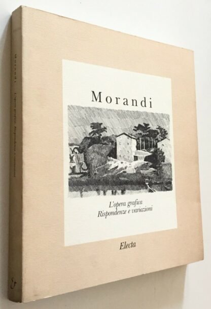 Morandi l'opera grafica Rispondenze e variazioni Electa 1990