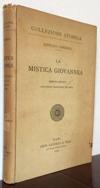 Omodeo La Mistica Giovannea saggio critico Laterza 1930