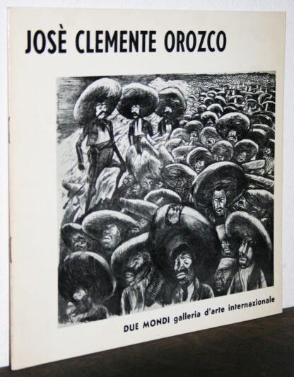 Josè Clemente Orozco catalogo Galleria due mondi 1968