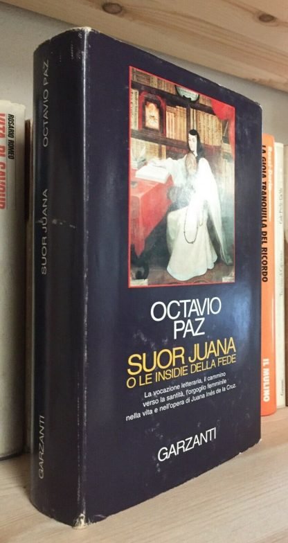 Octavio Paz Suora Juana o le insidie della fede Garzanti 1991