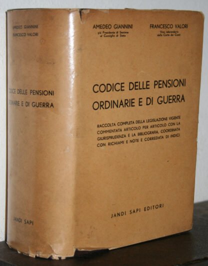 Giannini Valori Codice delle pensioni ordinarie e di guerra jandi sapi 1958