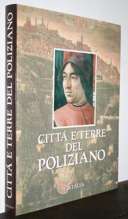 Città e terre del Poliziano Editalia 1992