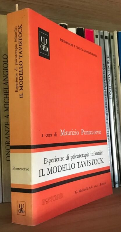 Pontecorvo esperienze di psicoterapia infantile Il Modello Tavistock Psycho 1986