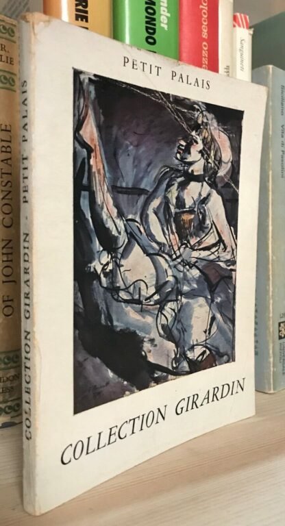 Petit Palais Collection Giradin 1954 préface André Chamson