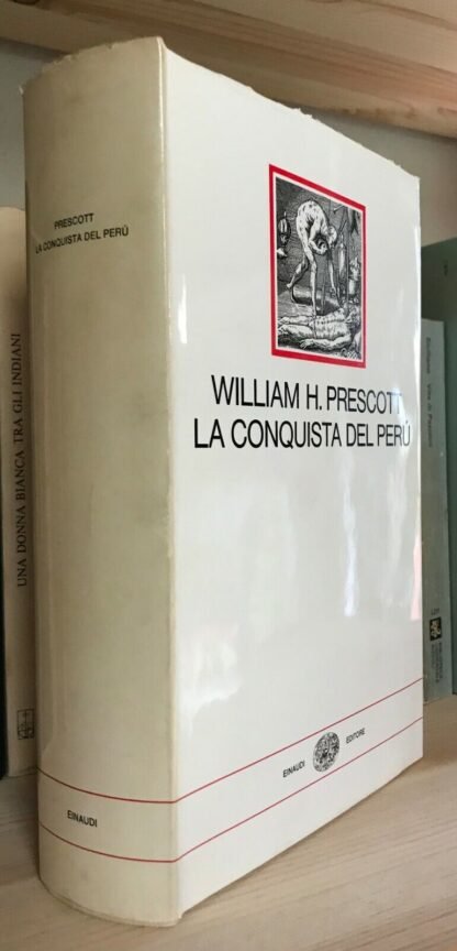 William H. Prescott La conquista del Perú Einaudi i Millenni 1982 - immagine 2