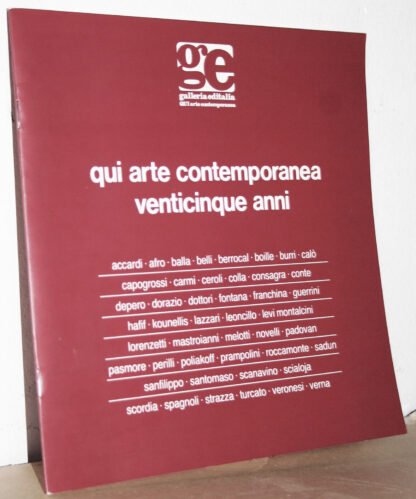 Qui Arte Contemporanea venticinque anni galleria editalia 1992