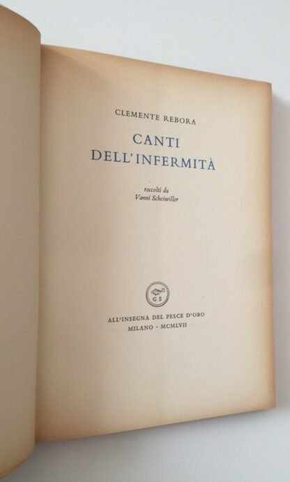 Clemente Rebora Canti dell'infermità raccolti da Vanni Scheiwiller 1957 - immagine 4