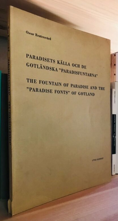 Reutersvärd the Fountain of Paradise and the "Paradise fonts" of Gotland 1967