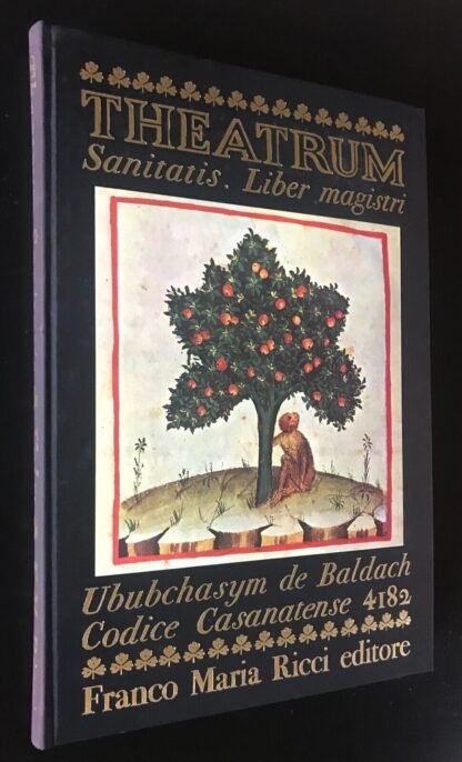 Theatrum Sanitatis di Ububchasym de Baldach Vol. I  FMR 1970