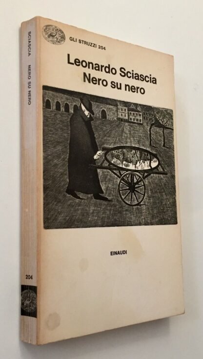 Leonardo Sciascia Nero su nero Einaudi 1979 gli Struzzi