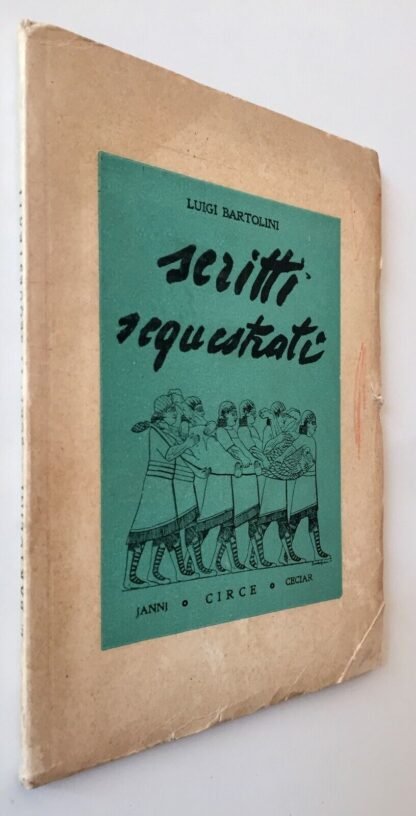 Luigi Bartolini scritti sequestrati Edizioni Circe 1945 - immagine 3