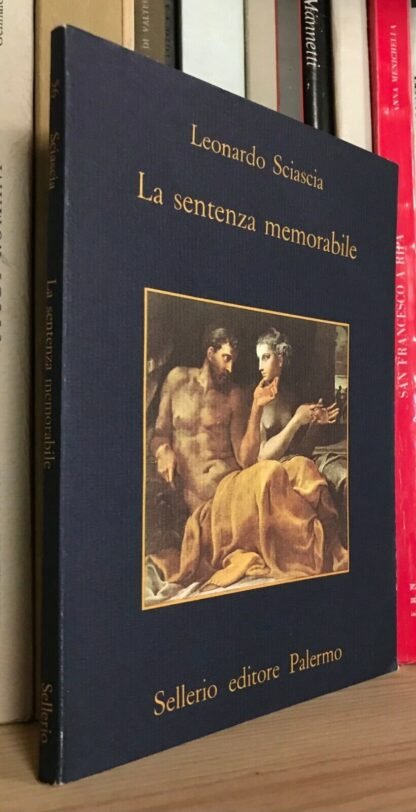 Sciascia La sentenza memorabile Sellerio 1982 prima edizione fuori catalogo