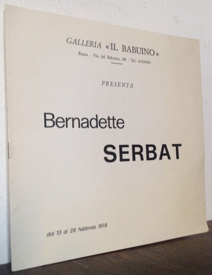 Bernadette Serbat catalogo Galleria il Babuino Roma 1978