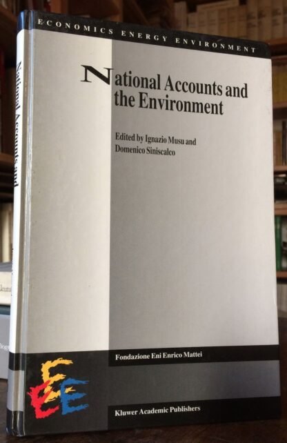 Musu Siniscalco National Accounts and the Environment  Kluwer 1996