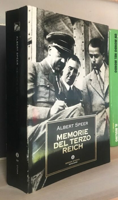 Albert Speer Memorie del terzo Reich Oscar Mondadori Oscar Storia 2002