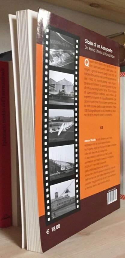 Alfredo Stinellis Storia di un Aeroporto da Roma Littorio a Roma Urbe IBN - immagine 2