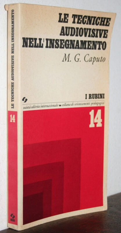 Caputo Le tecniche audiovisive nell'insegnamento SEI 1971