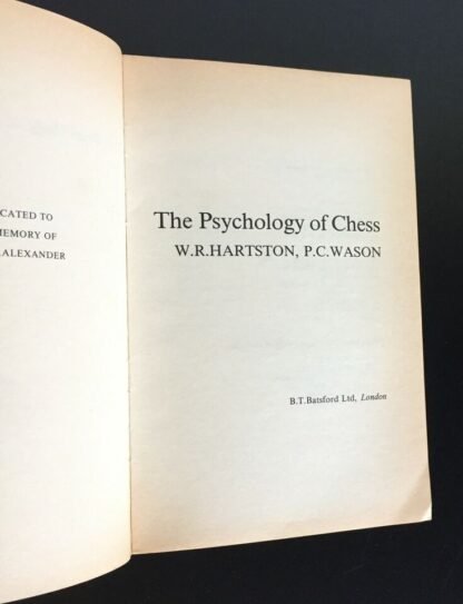 The Psychology of Chess W.R. Hartston & P. C. Wason Batsford Ltd 1983 - immagine 6