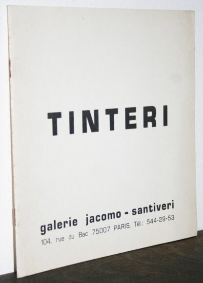 Tinteri Galerie Jacomo - Santiveri Paris 1974 catalogo della mostra