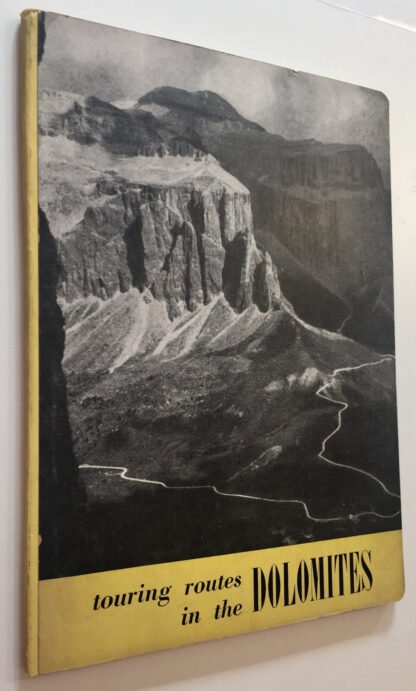 Touring Routes in the Dolomites English Edition Touring Club Italiano 1951