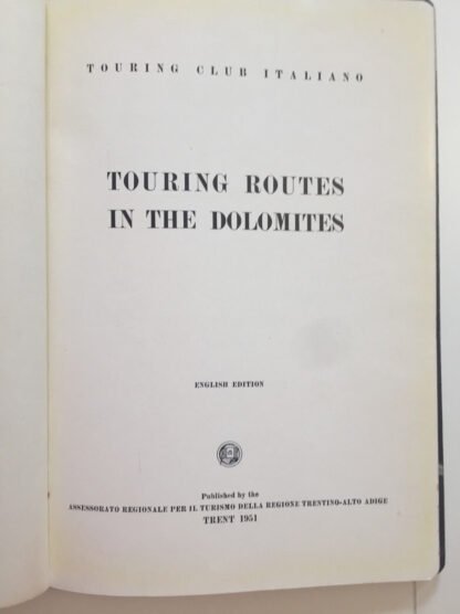 Touring Routes in the Dolomites English Edition Touring Club Italiano 1951 - immagine 4