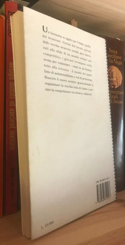 Giuseppe Pennisi La Guerra dei trentenni Ideazione editrice 1997 - immagine 2