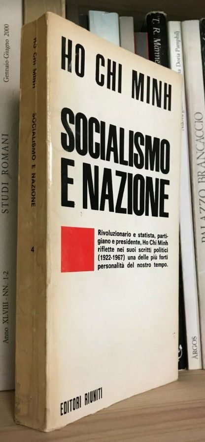 Ho Chi Minh Socialismo e Nazione Editori Riuniti 1968